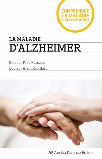 La maladie d'Alzheimer (French only)