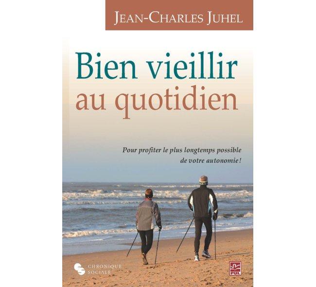 Bien vieillir au quotidien (French only)
